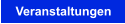 Veranstaltungen